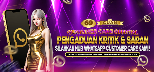 CUSTOMER CARE 69CUAN