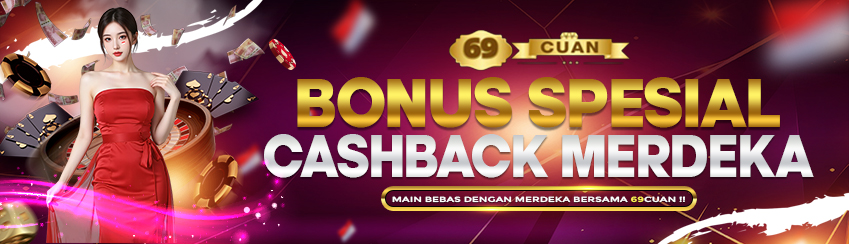 BONUS CASHBACK MERDEKA