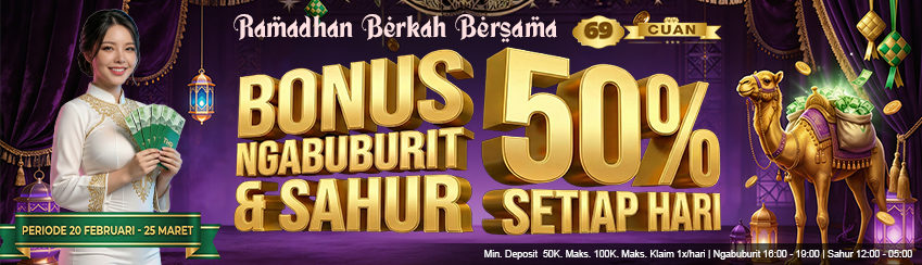 BONUS SPECIAL SAHUR BERSAMA 69CUAN