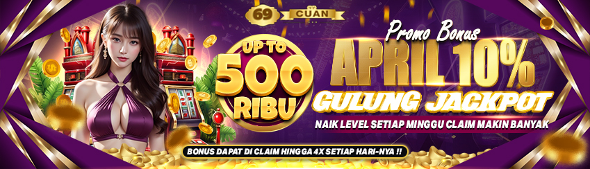 BONUS APRIL GULUNG JACKPOT 10%