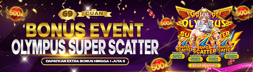 BONUS SCATTER OLYMPUS SUPER SCATTER
